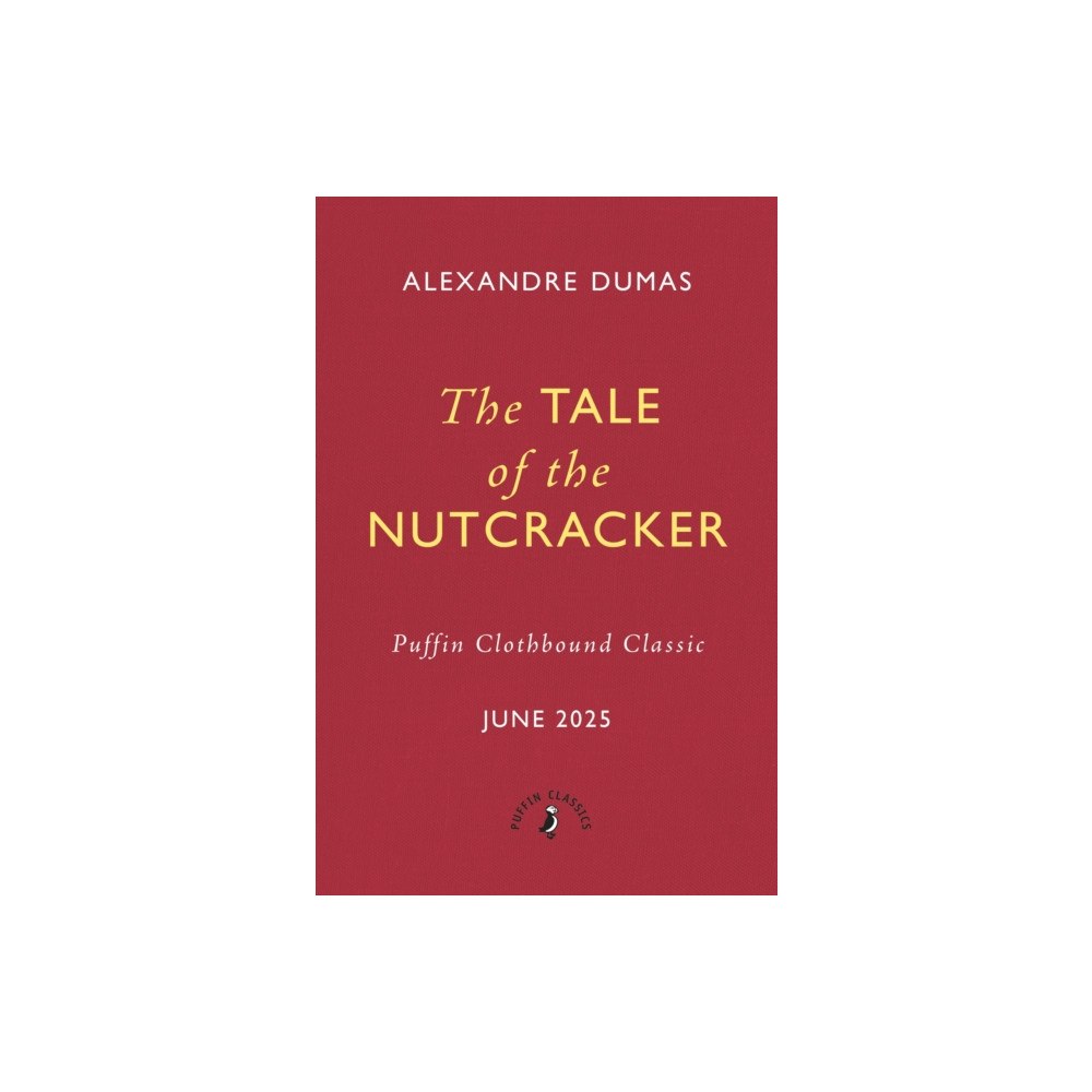 Penguin Random House Children's UK The Tale of the Nutcracker (inbunden, eng)
