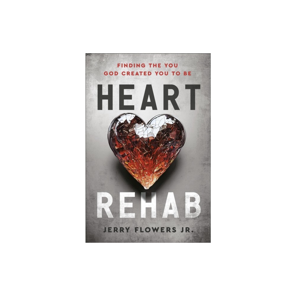 Waterbrook Press (A Division of Random House Inc) Heart Rehab (inbunden, eng)