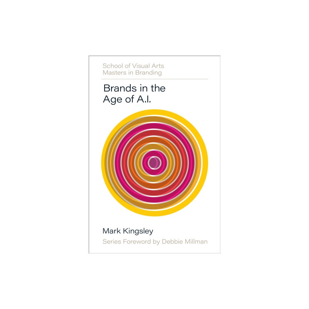 Quarto Publishing Group USA Inc Brands in the Age of AI (inbunden, eng)