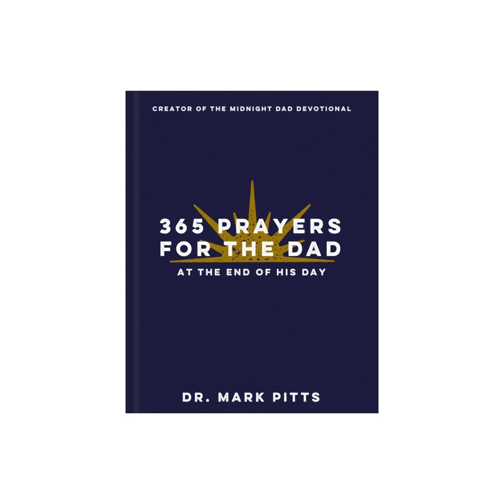 Baker publishing group 365 Prayers for the Dad at the End of His Day (inbunden, eng)