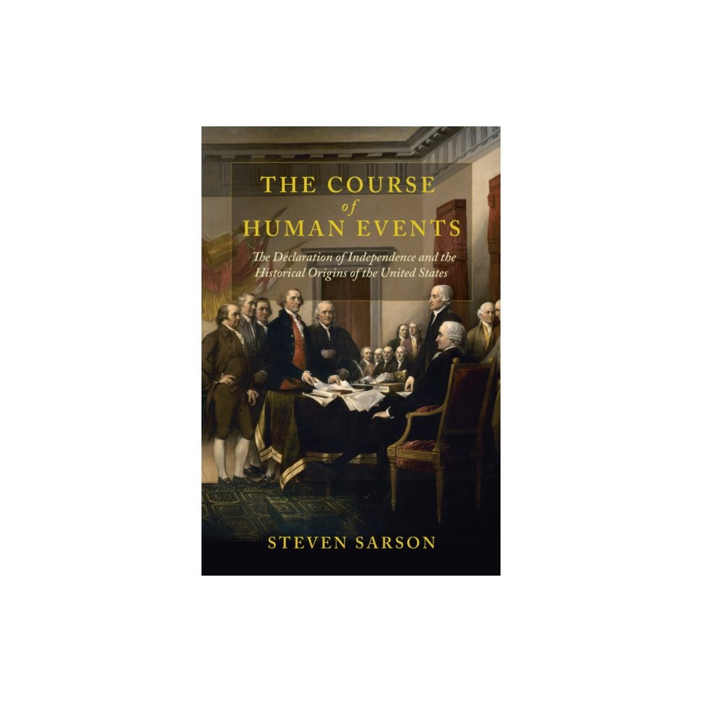 University of Virginia Press The Course of Human Events (häftad, eng)