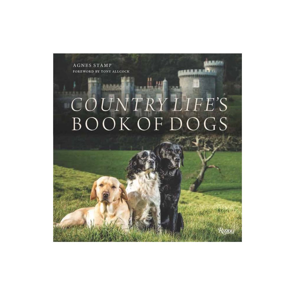 Rizzoli International Publications Country Life's Book of Dogs (inbunden, eng)