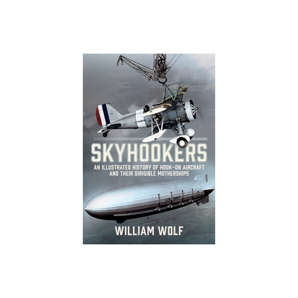 Pen & Sword Books Ltd Skyhookers (inbunden, eng)