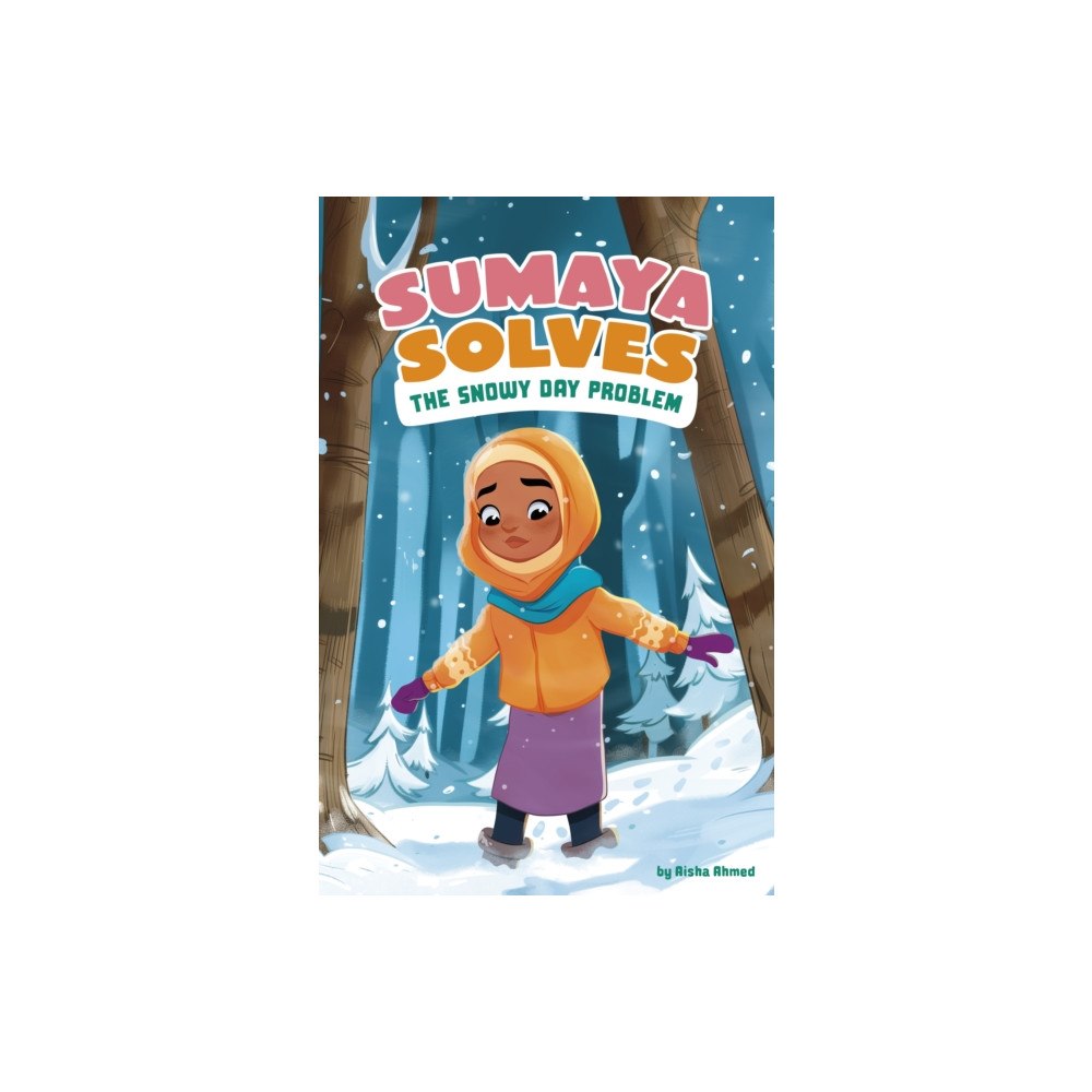 Capstone Global Library Ltd Sumaya Solves the Snowy Day Problem (häftad, eng)