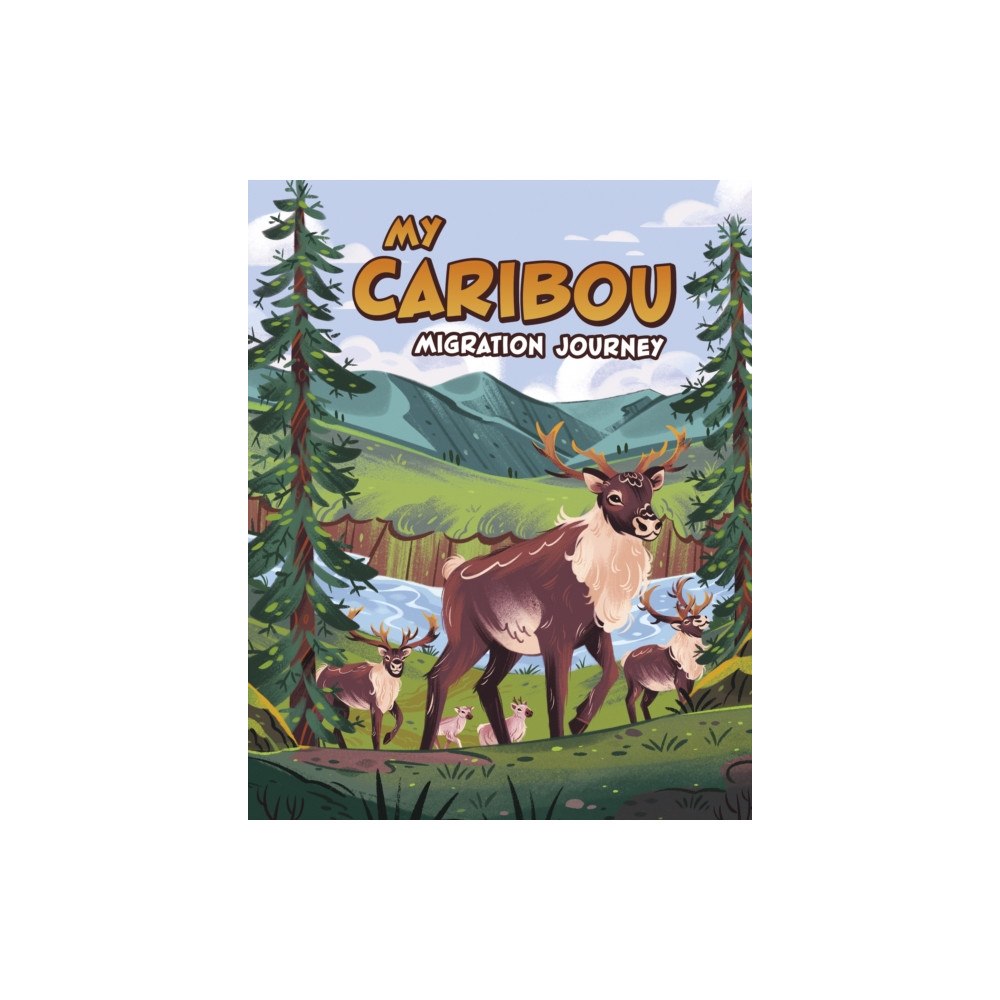 Capstone Global Library Ltd My Caribou Migration Journey (häftad, eng)