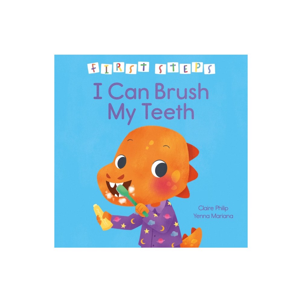 Arcturus publishing ltd First Steps: I Can Brush My Teeth (inbunden, eng)