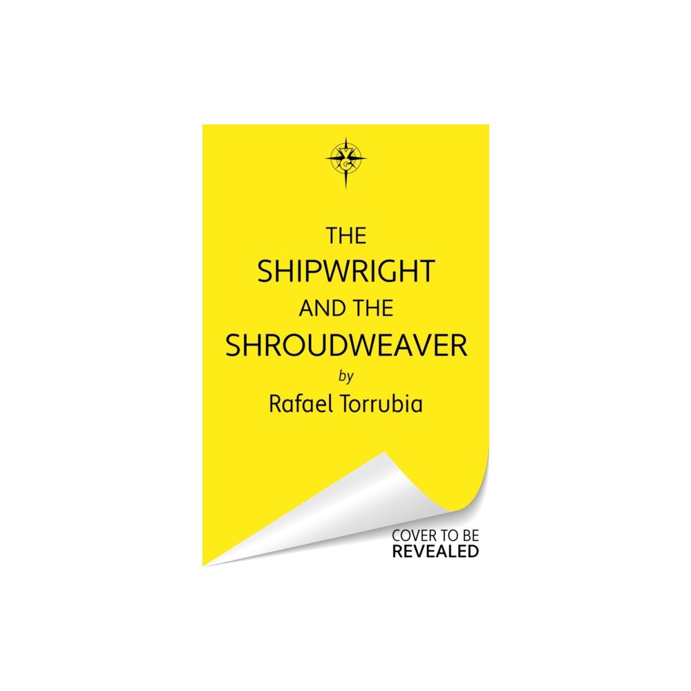 Orion Publishing Co The Shipwright and the Shroudweaver (inbunden, eng)