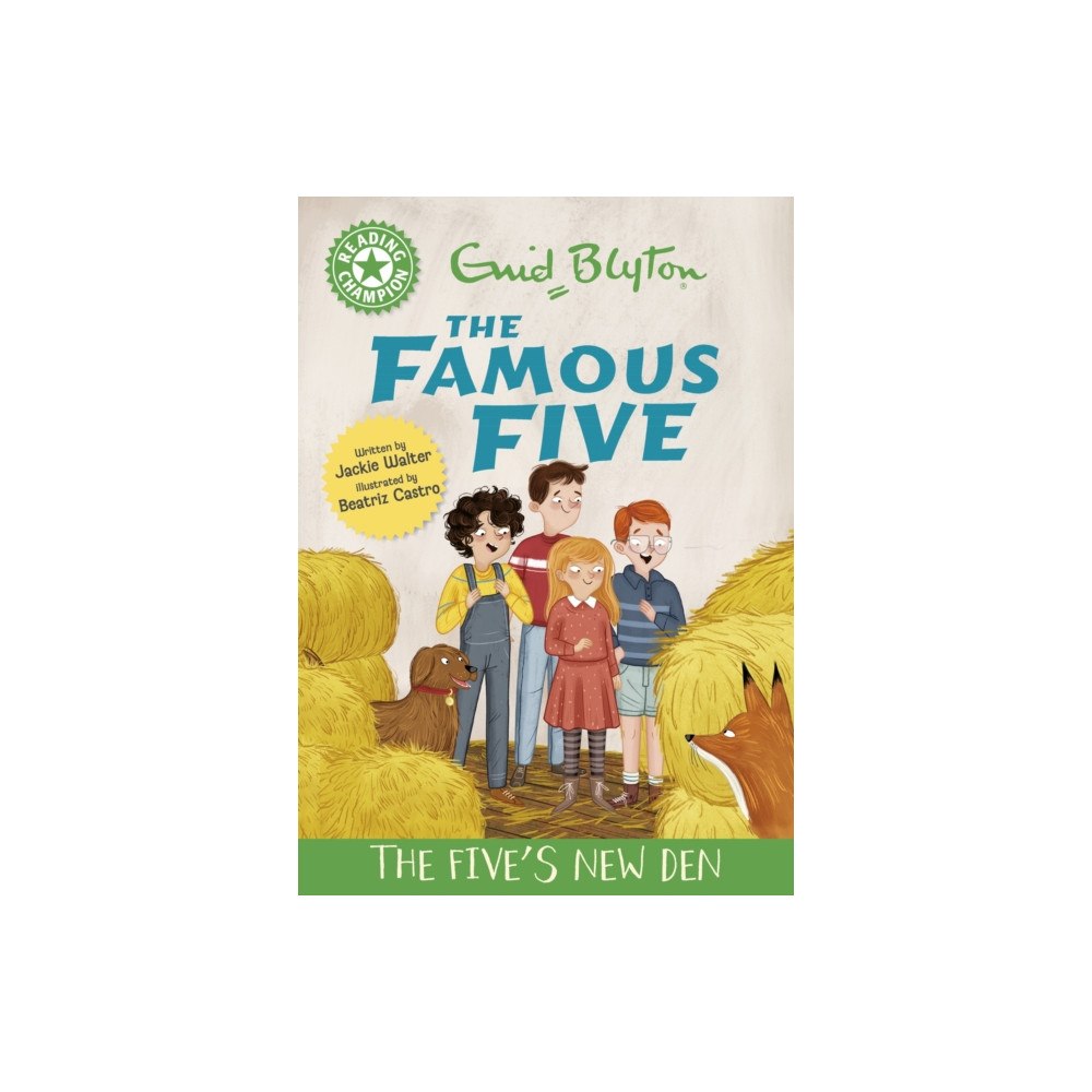 Hachette Children's Group Reading Champion: The Famous Five: The Five's New Den (inbunden, eng)