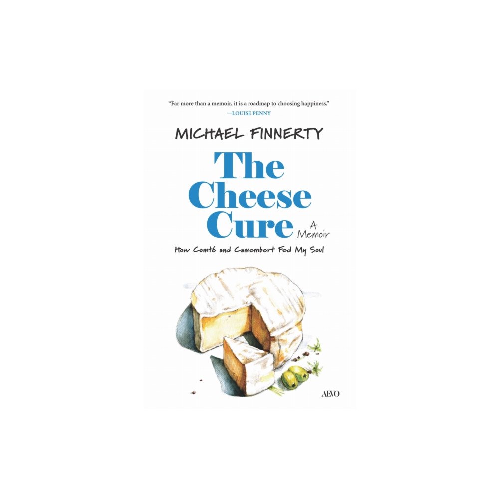 University of Toronto Press The Cheese Cure (inbunden, eng)