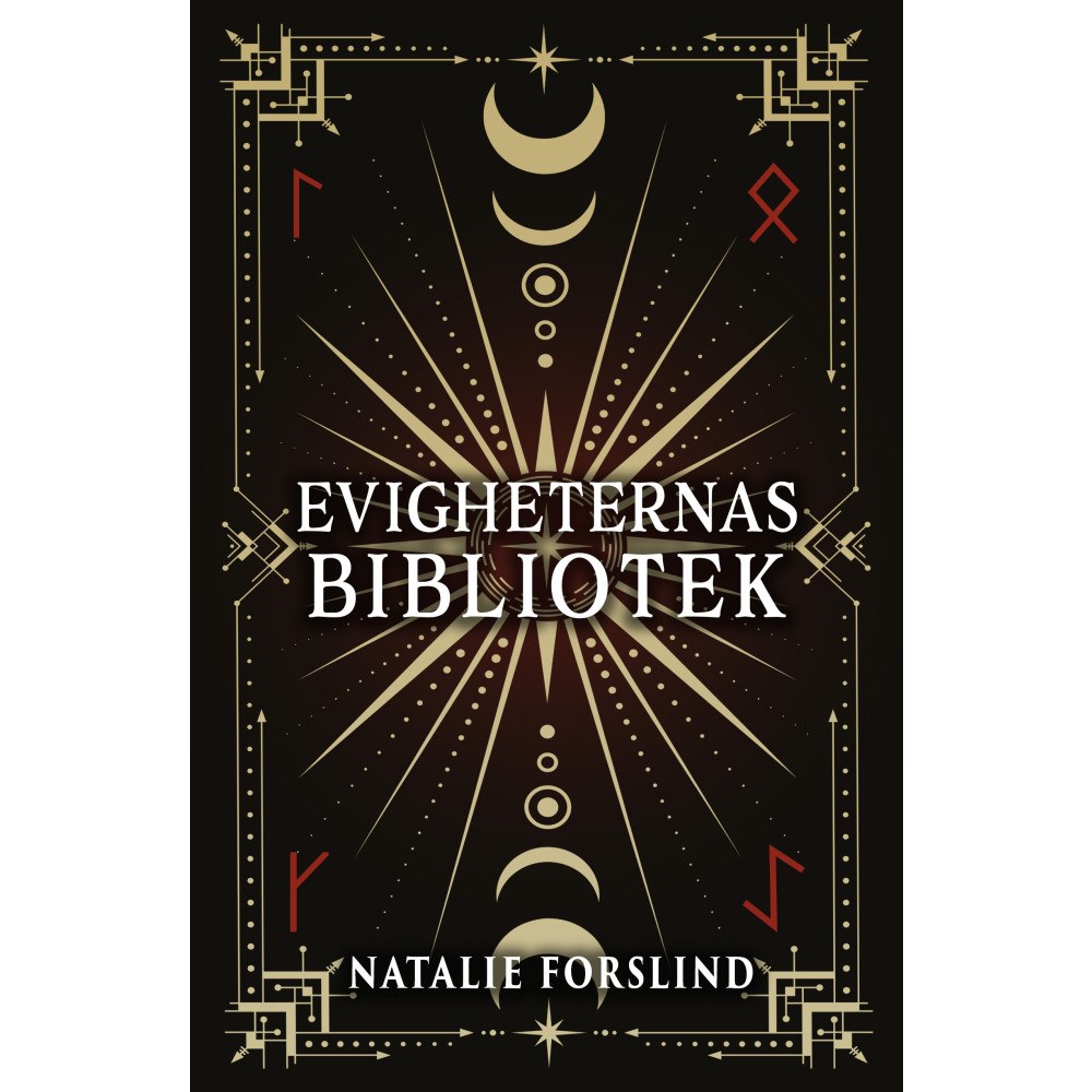 Natalie Forslind Evigheternas bibliotek (inbunden)