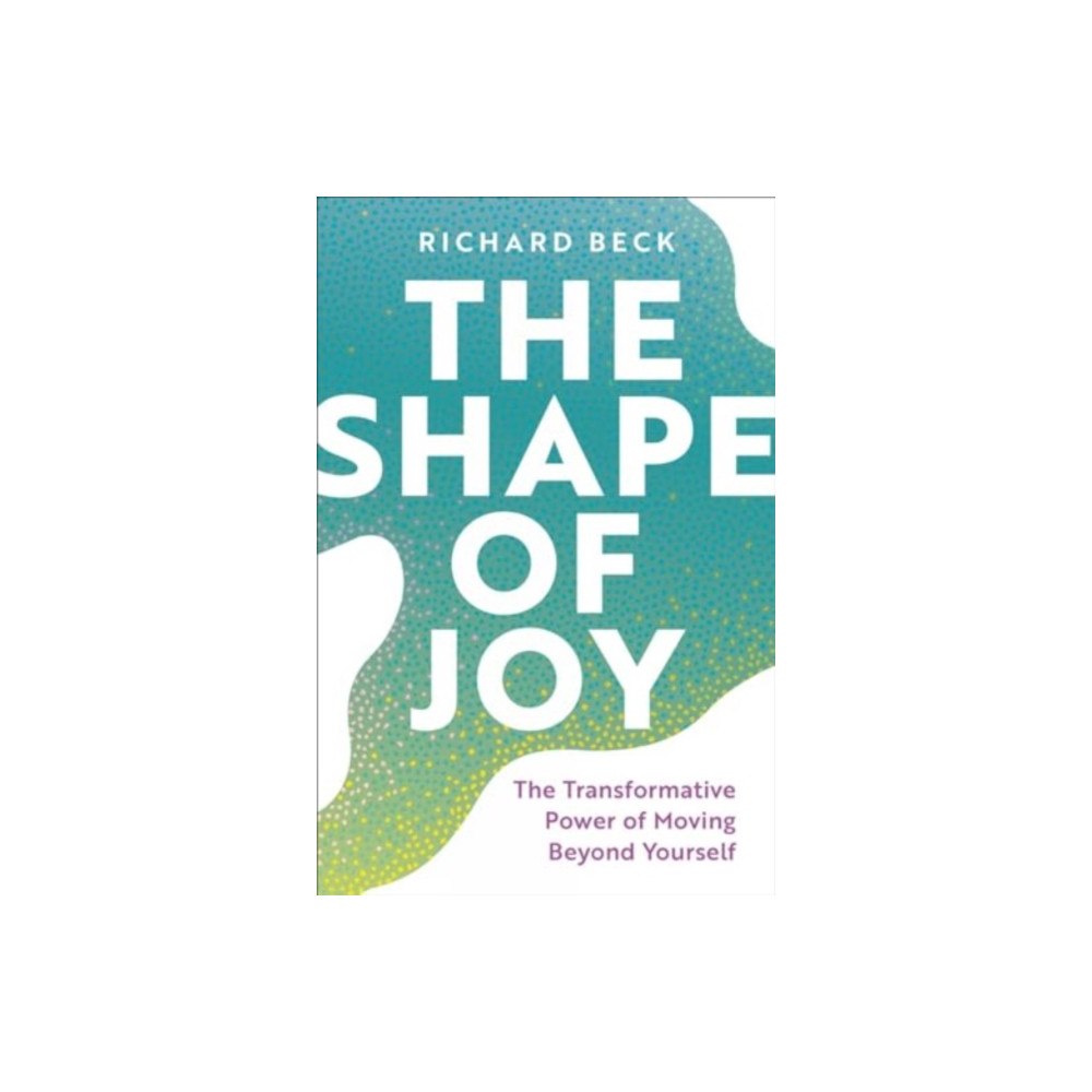 Augsburg Fortress Publishers The Shape of Joy (inbunden, eng)