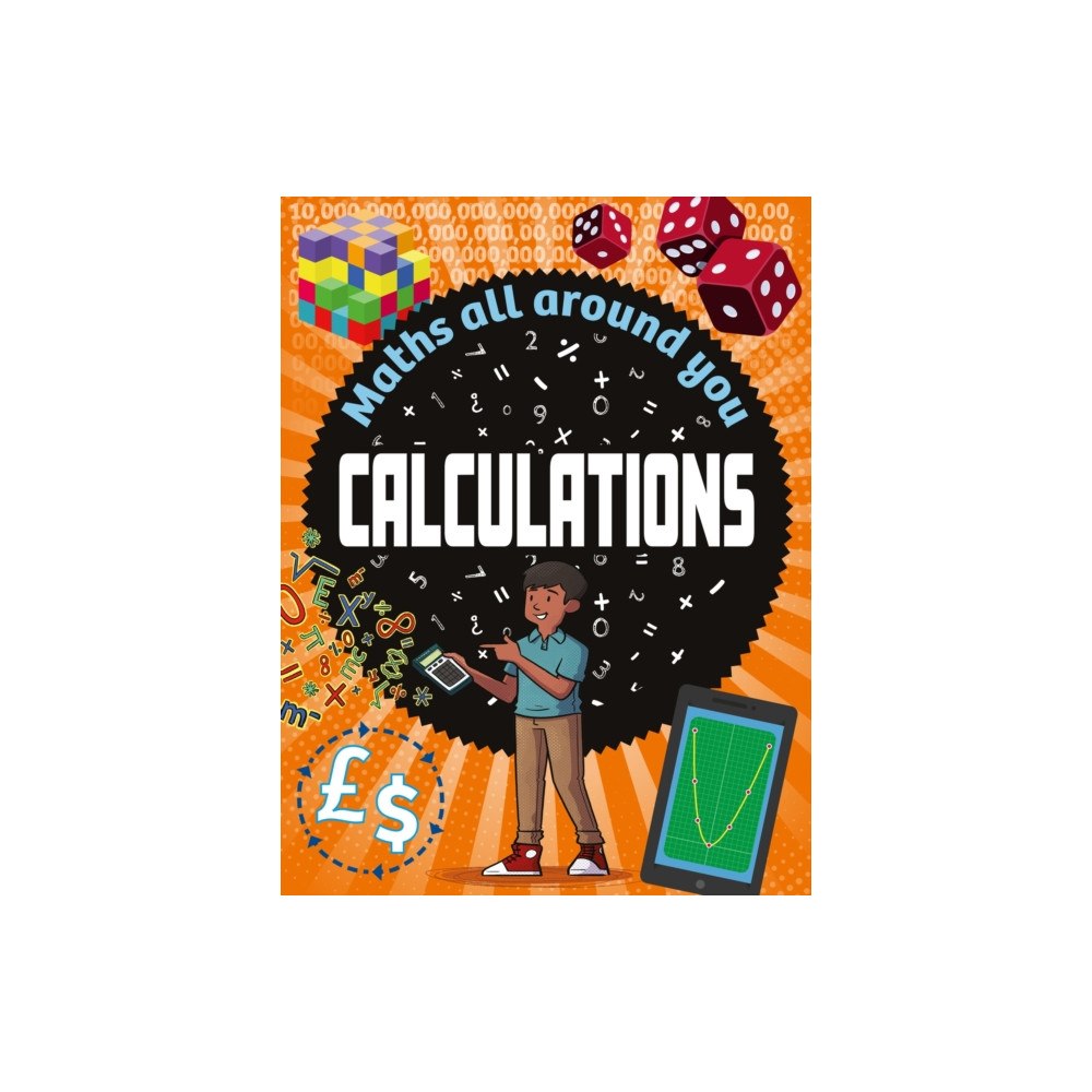 Hachette Children's Group Maths All Around You: Calculations (häftad, eng)