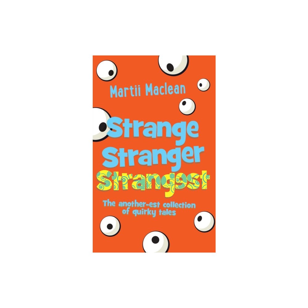 Kooky Cat Books Strange Stranger Strangest (häftad, eng)
