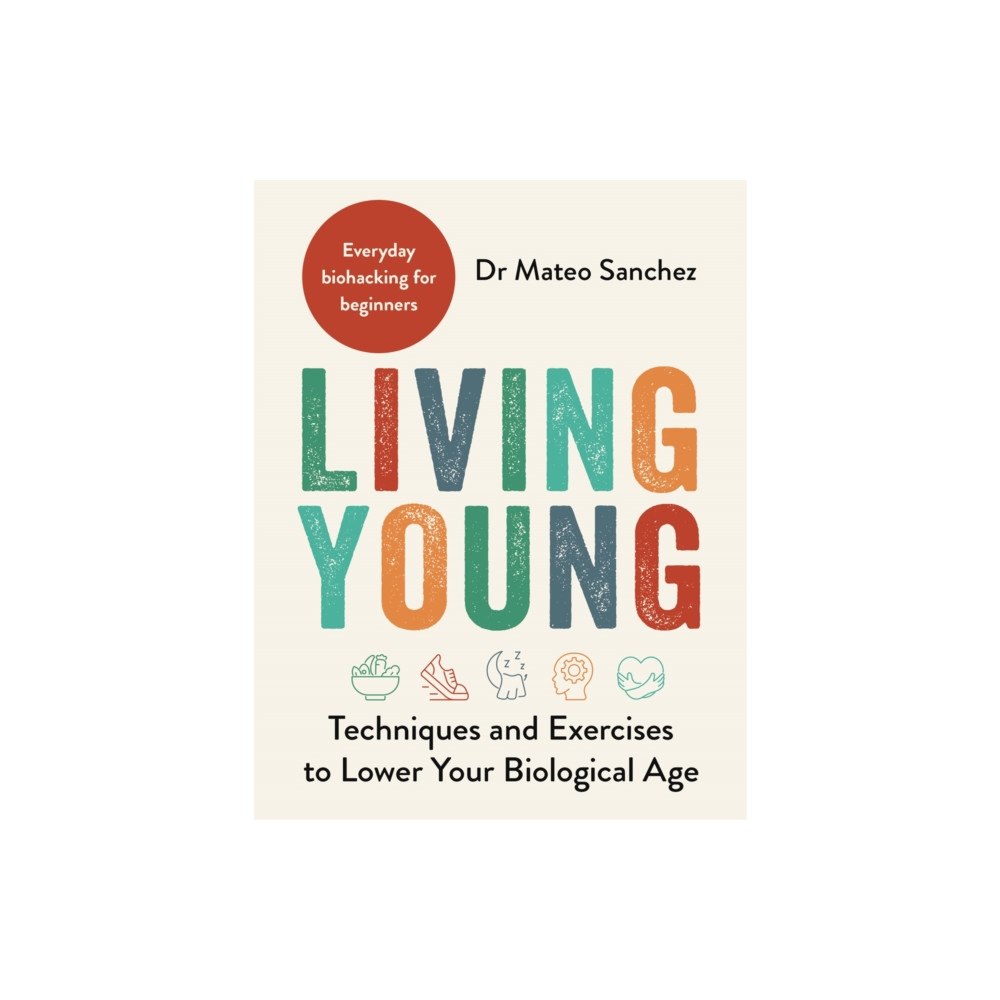 Michael O'Mara Books Ltd Living Young (häftad, eng)