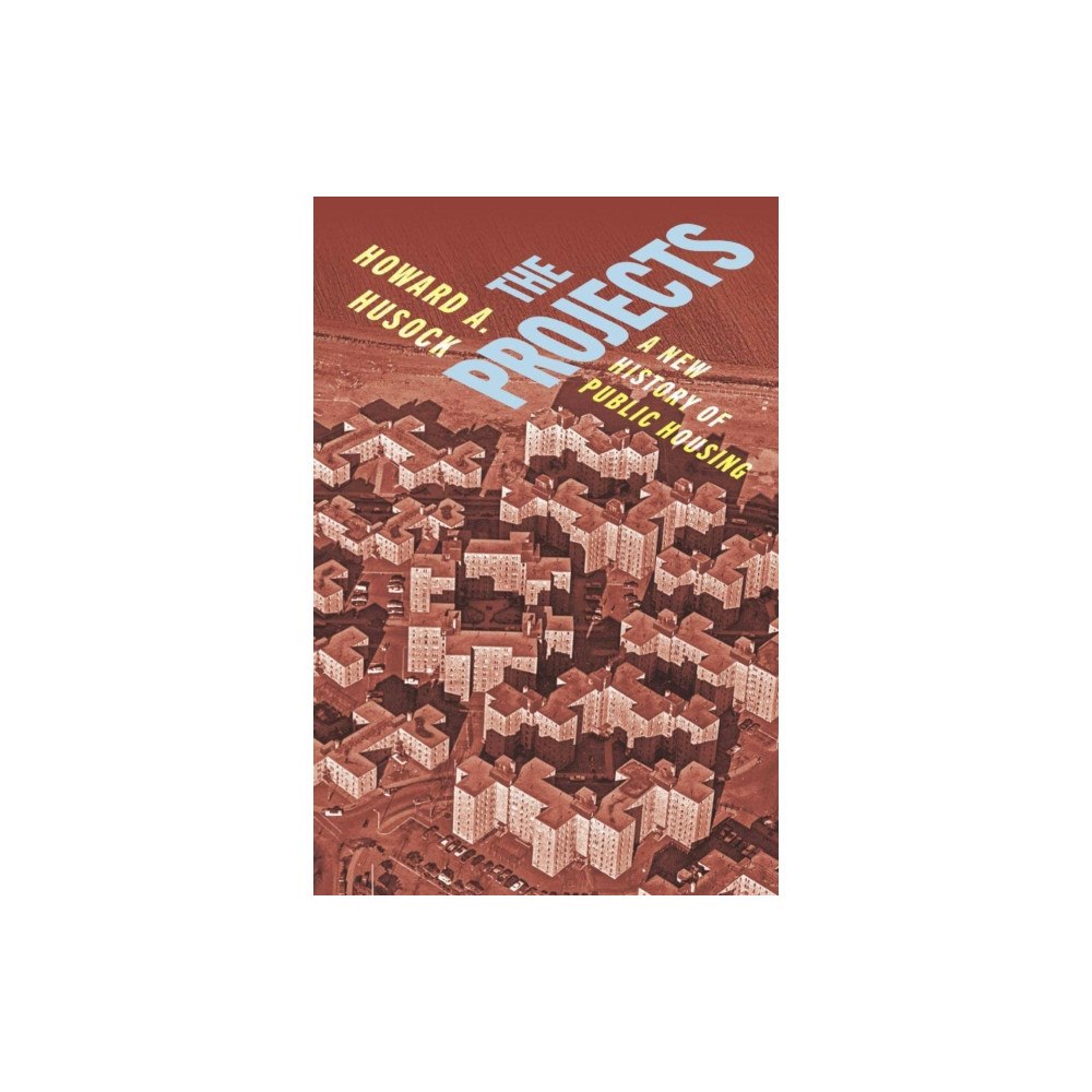 New York University Press The Projects (inbunden, eng)