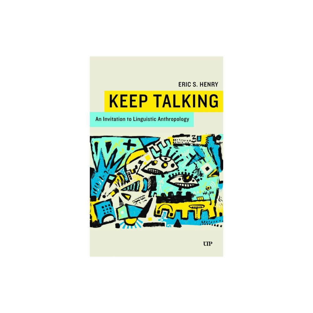 University of Toronto Press Keep Talking (häftad, eng)