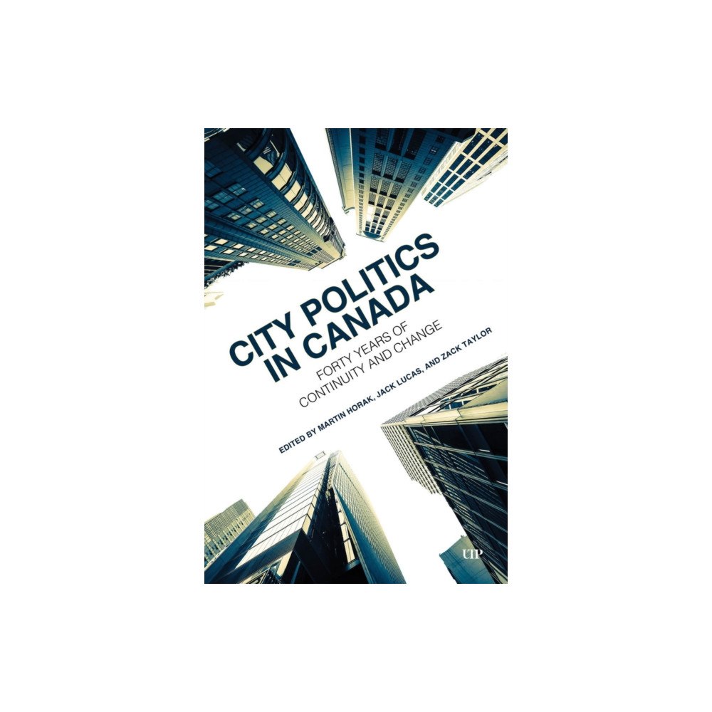 University of Toronto Press City Politics in Canada (häftad, eng)