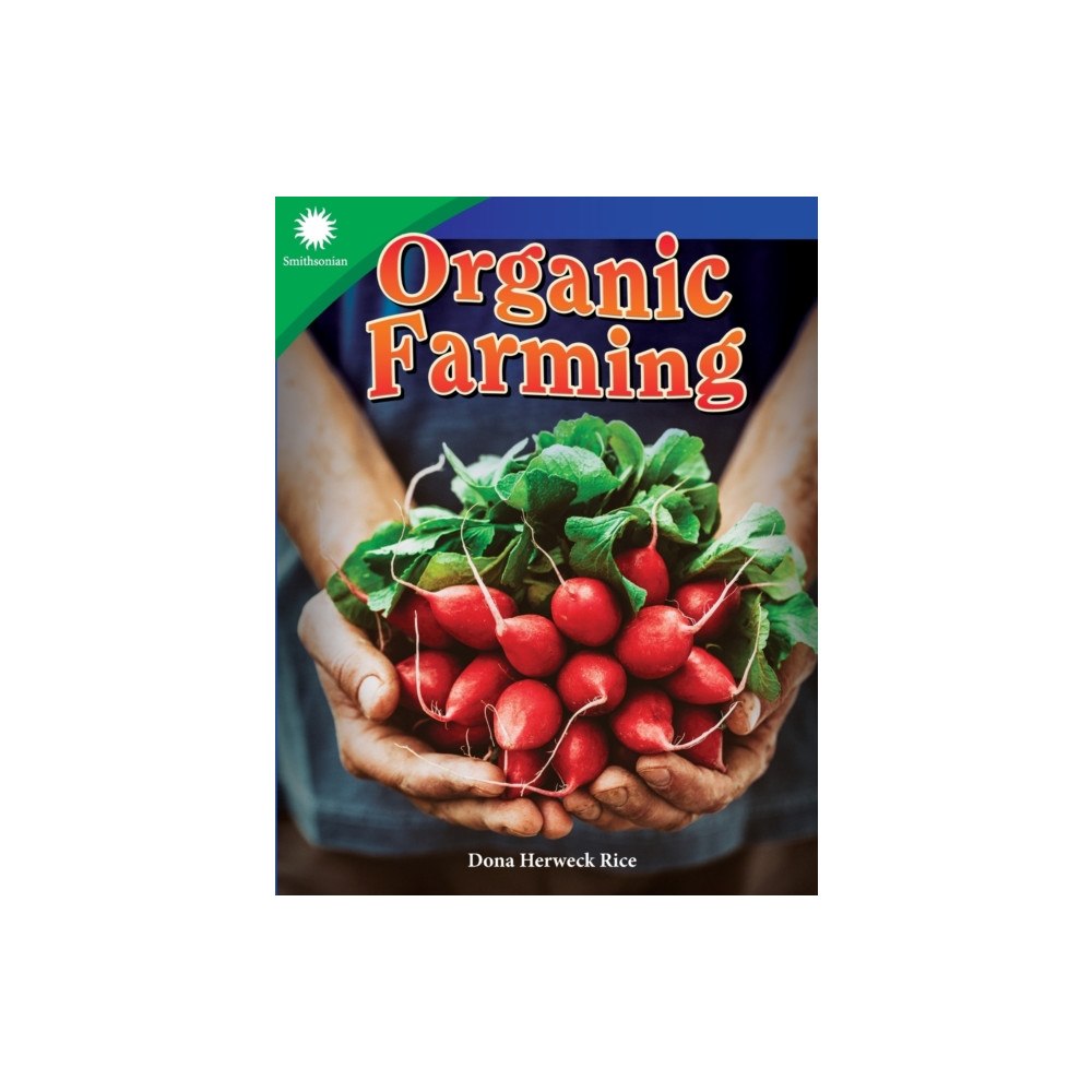 Teacher Created Materials, Inc Organic Farming (häftad, eng)