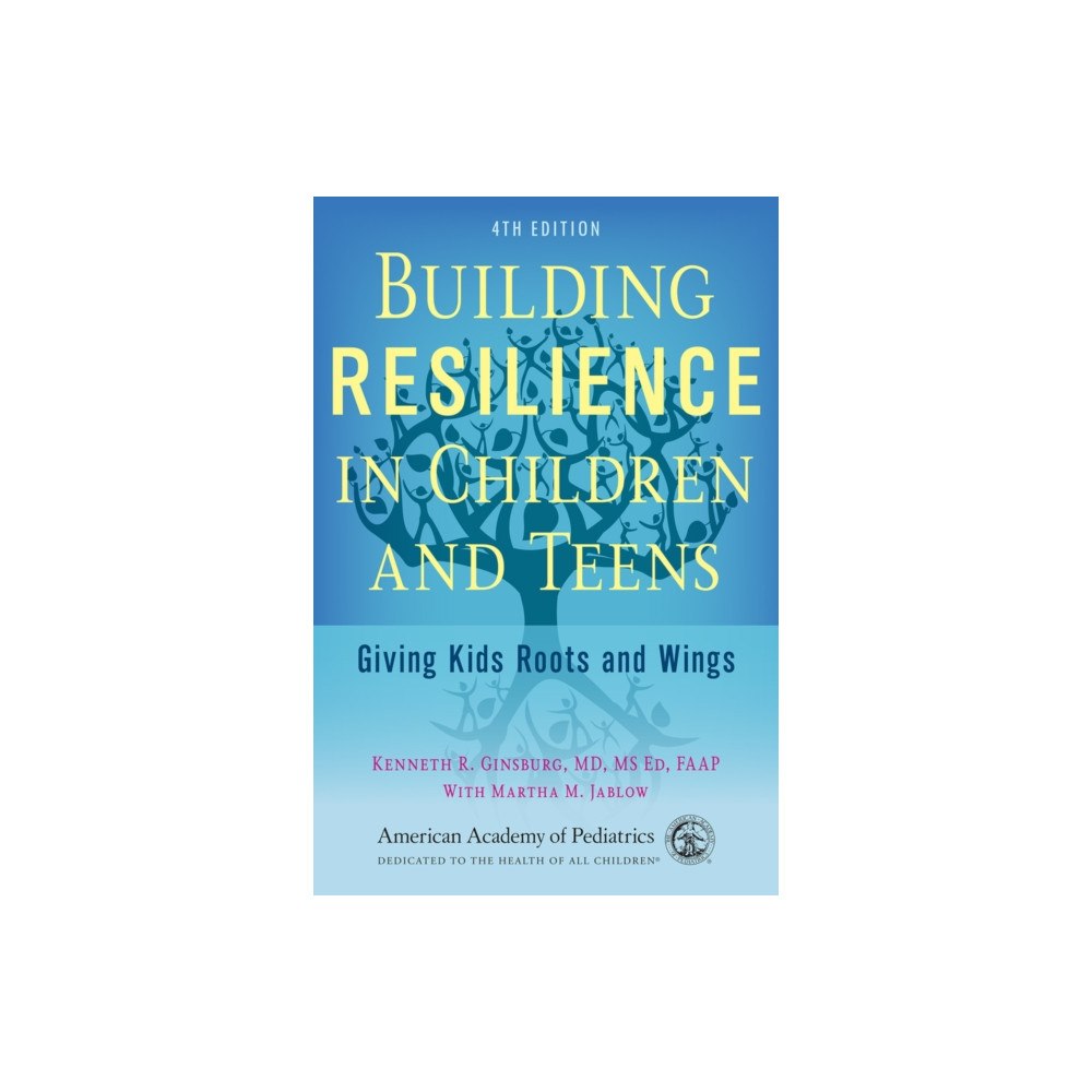 American Academy of Pediatrics Building Resilience in Children and Teens (häftad, eng)