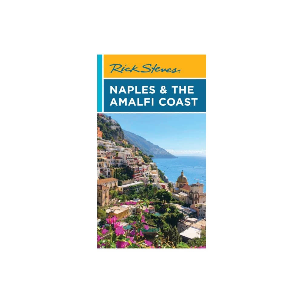 Avalon Travel Publishing Rick Steves Naples & the Amalfi Coast (First Edition) (häftad, eng)