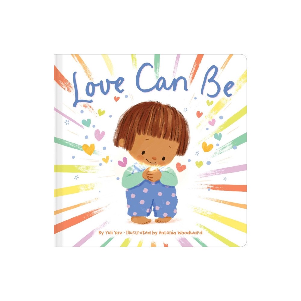 Simon & Schuster Love Can Be (bok, board book, eng)