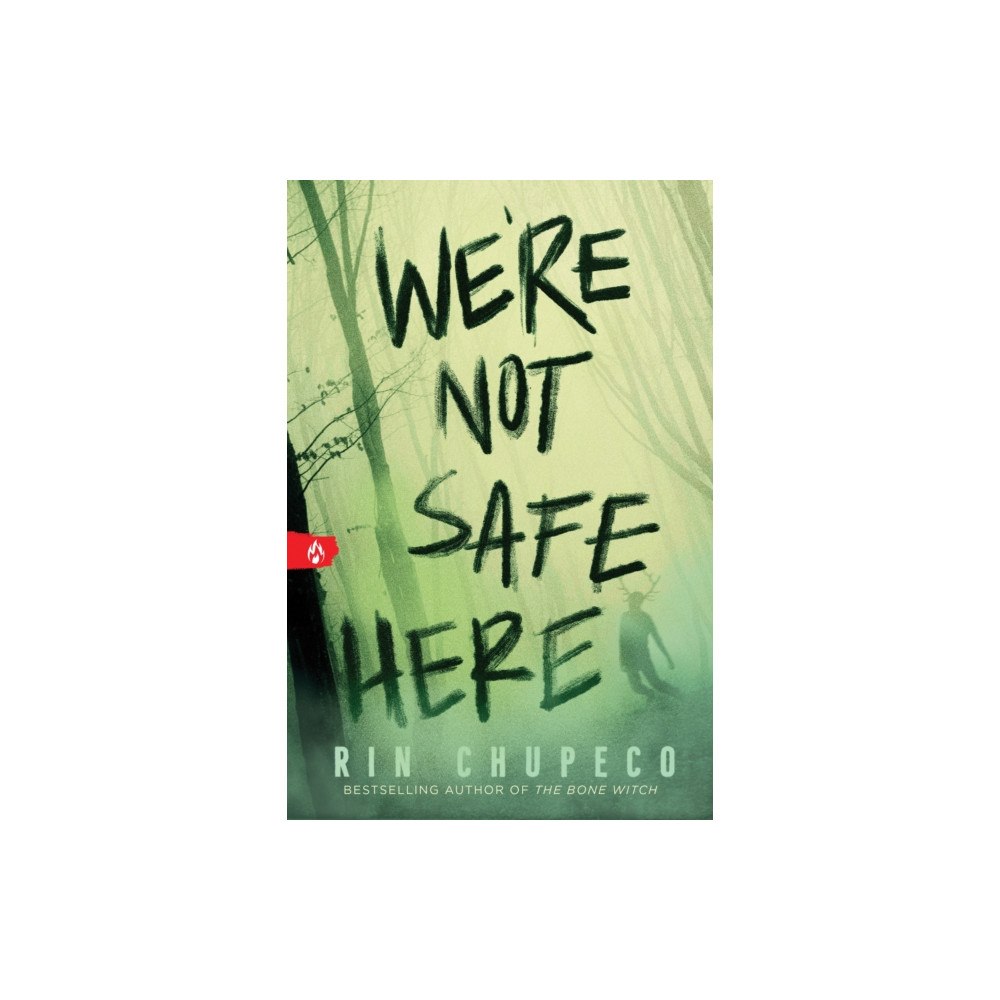 Sourcebooks, Inc We're Not Safe Here (häftad, eng)