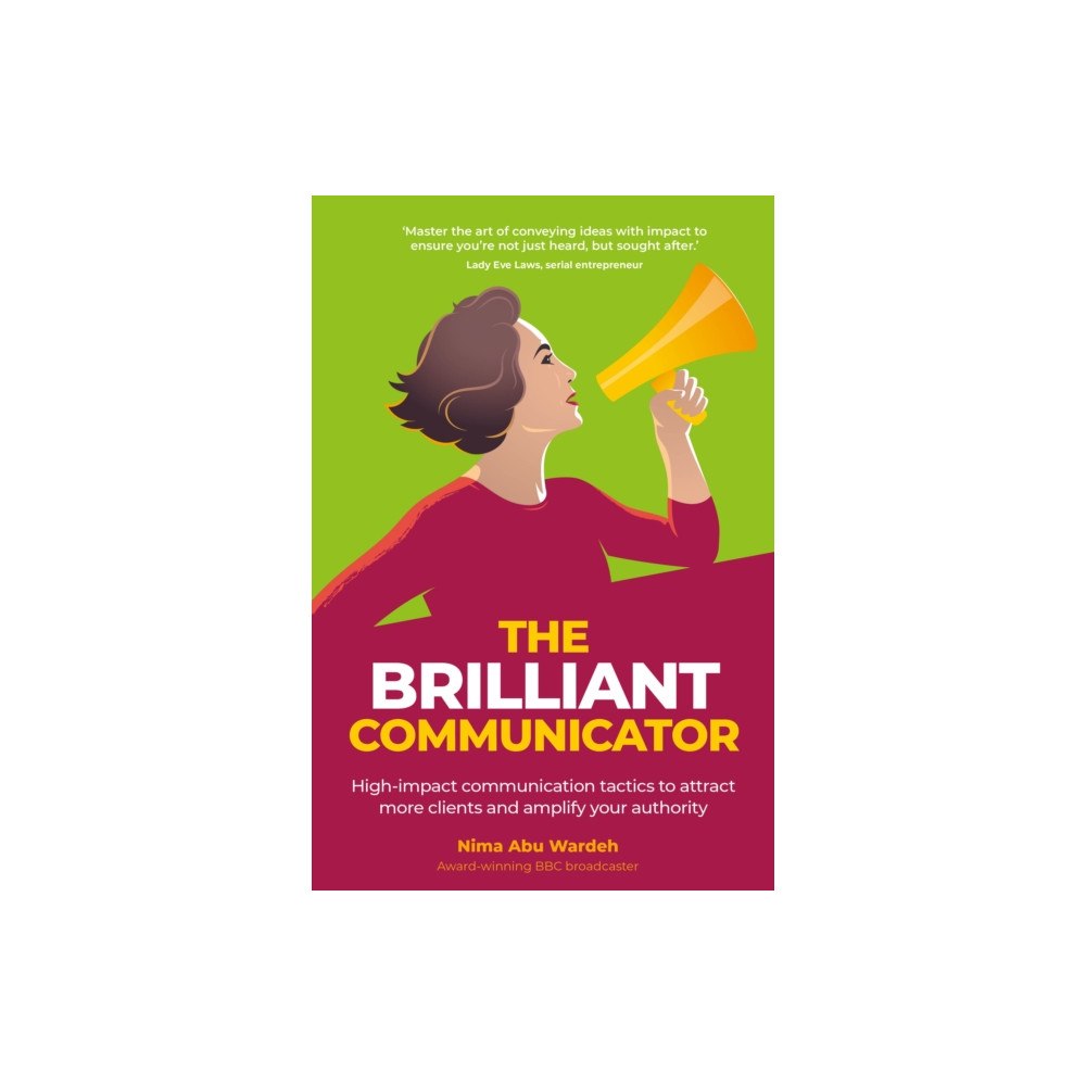 Rethink Press The BRILLIANT Communicator (häftad, eng)