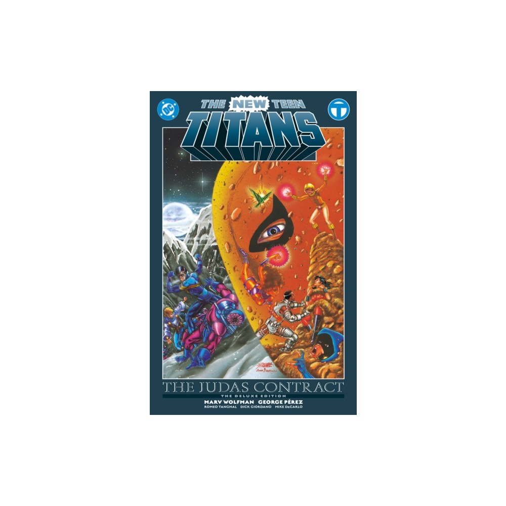 DC Comics The New Teen Titans: The Judas Contract Deluxe Edition (inbunden, eng)