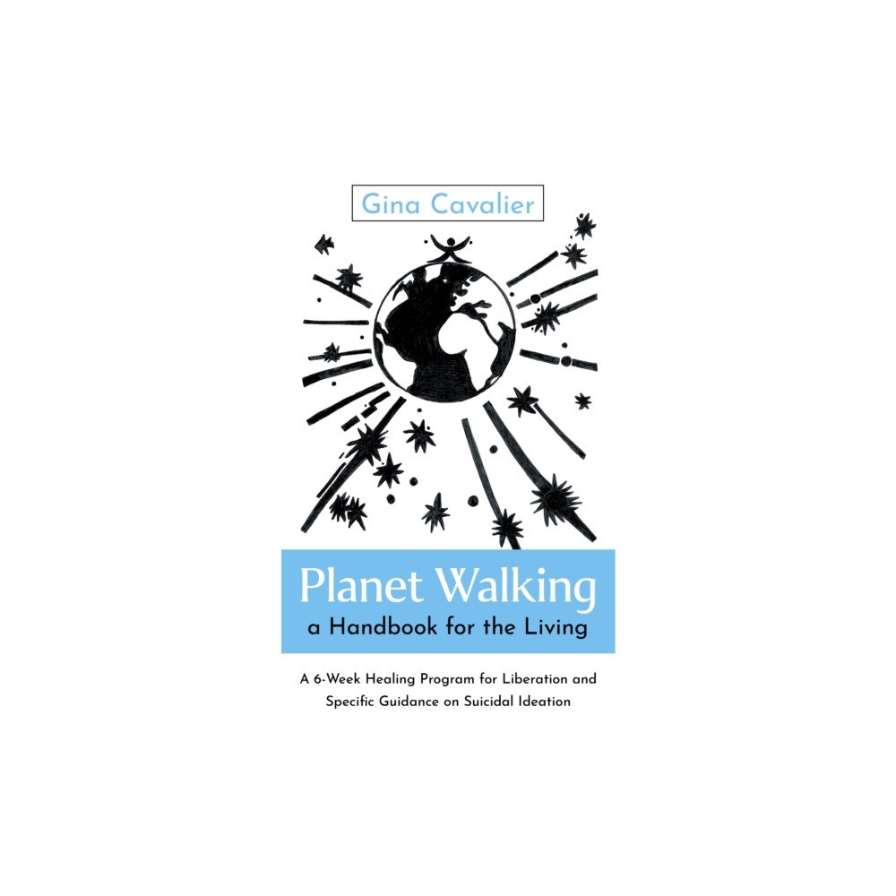 Collective Ink Planet Walking, a Handbook for the Living (häftad, eng)