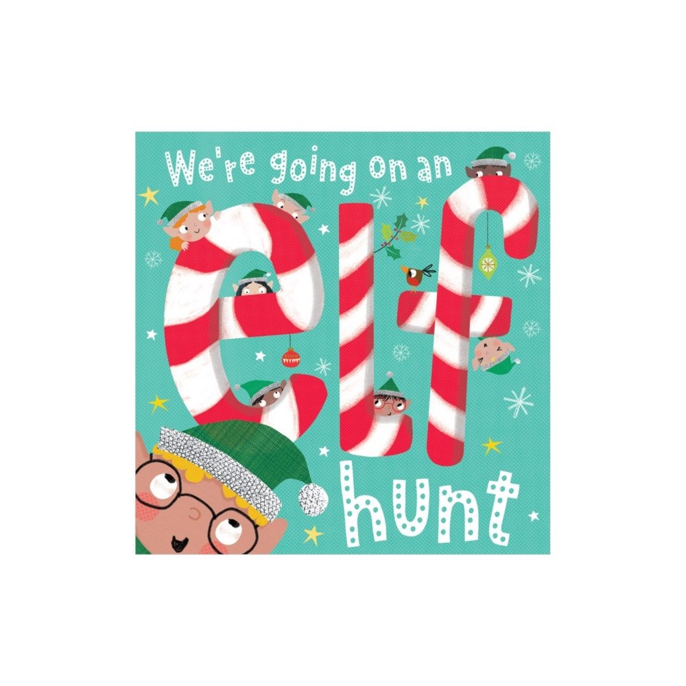 MAKE BELIEVE IDEAS Were Going On An Elf Hunt (häftad, eng)