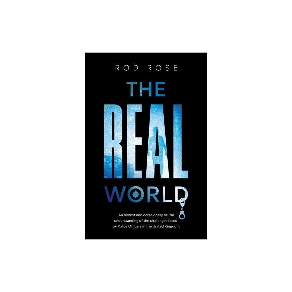 Troubador Publishing The Real World (häftad, eng)