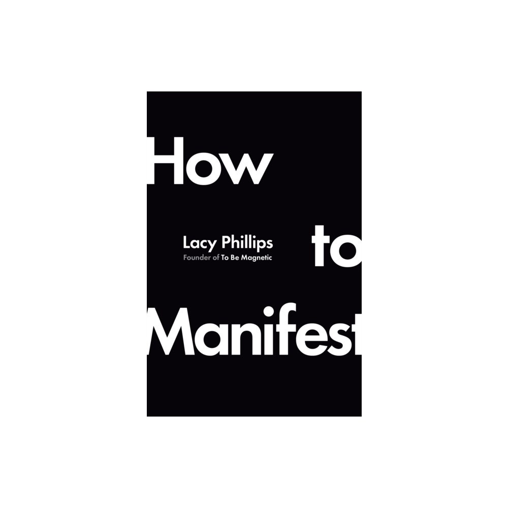 Ebury Publishing How to Manifest (inbunden, eng)
