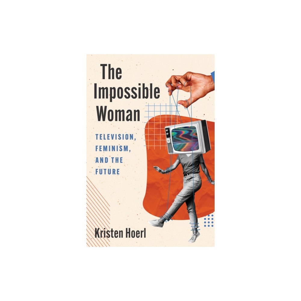 Rutgers University Press The Impossible Woman (häftad, eng)