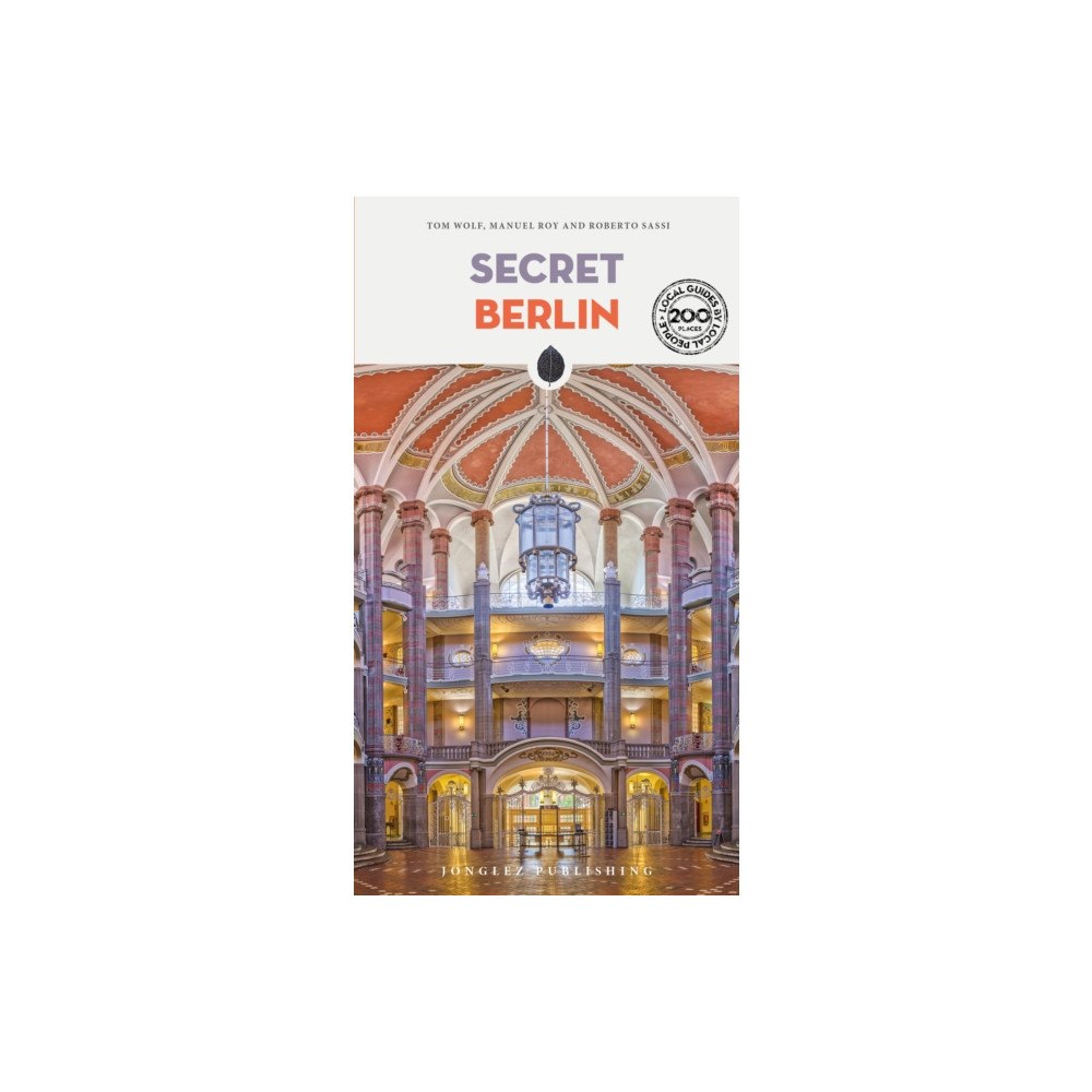 Jonglez Secret Berlin Guide (häftad, eng)