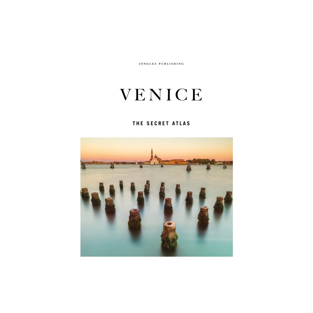 Jonglez Venice - The Secret Atlas (inbunden, eng)