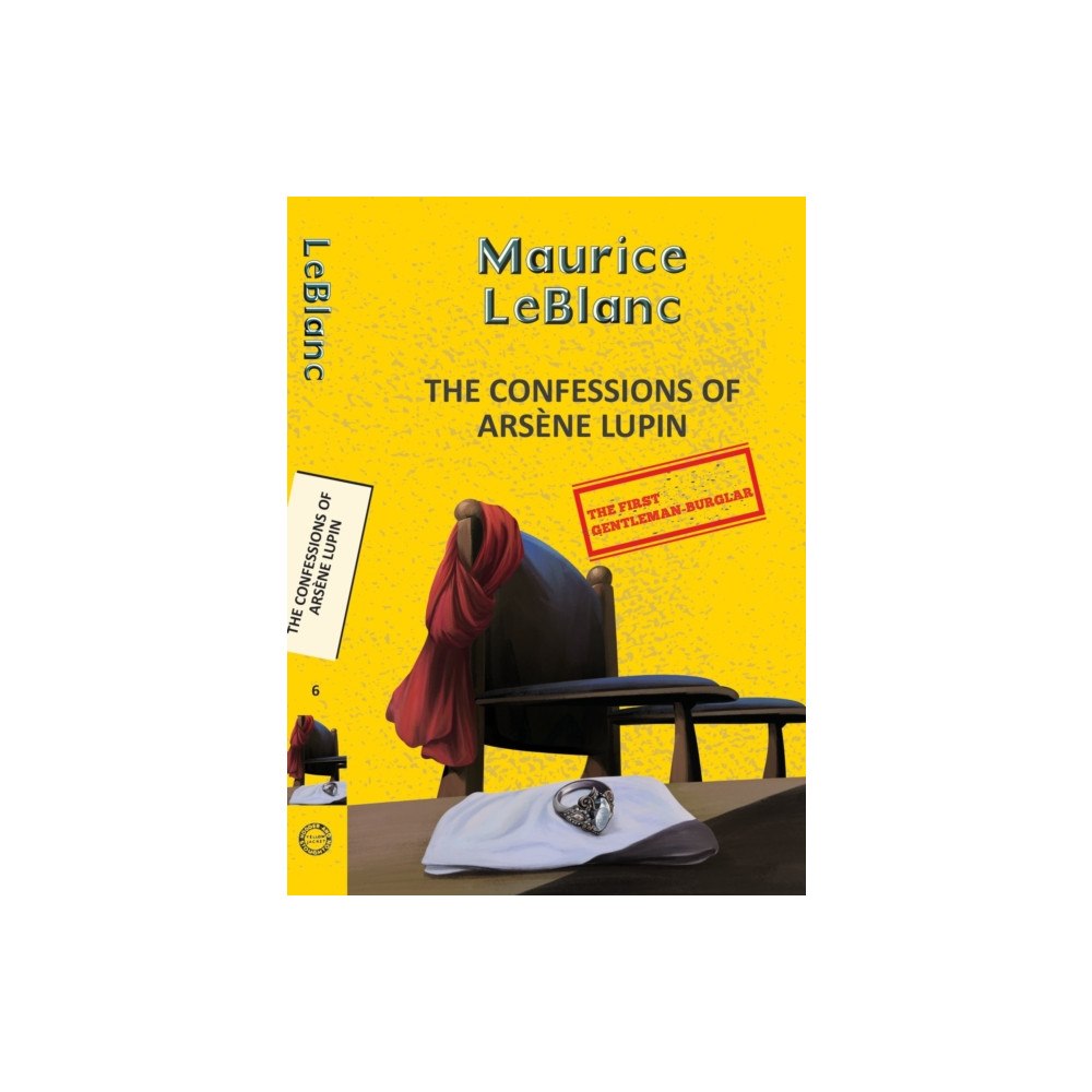 Hachette India Arsene Lupin 6: The Confessions Of Arsene Lupin (häftad, eng)