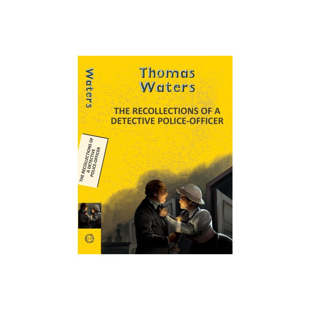 Hachette Book Publishing India Pvt Ltd Recollections of a Detective Police-Officer (häftad, eng)