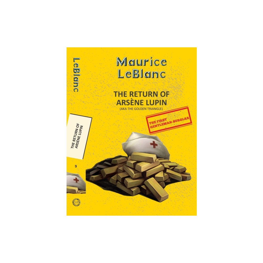 Hachette Book Publishing India Pvt Ltd Arsene Lupin 9: The Return of Arsene Lupin (Aka the Golden Triangle) (häftad, eng)