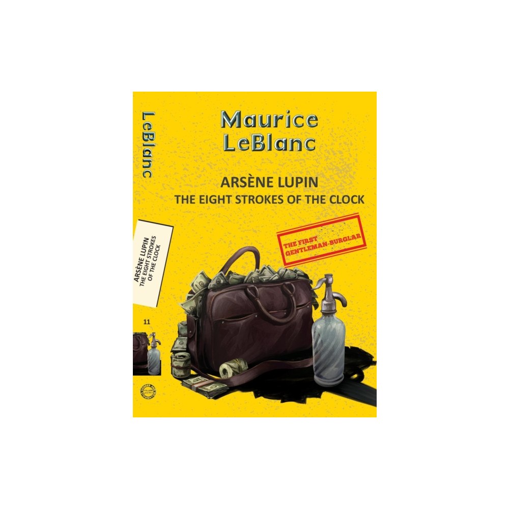 Hachette Book Publishing India Pvt Ltd Arsene Lupin 11: The Eight Strokes of the Clock (häftad, eng)