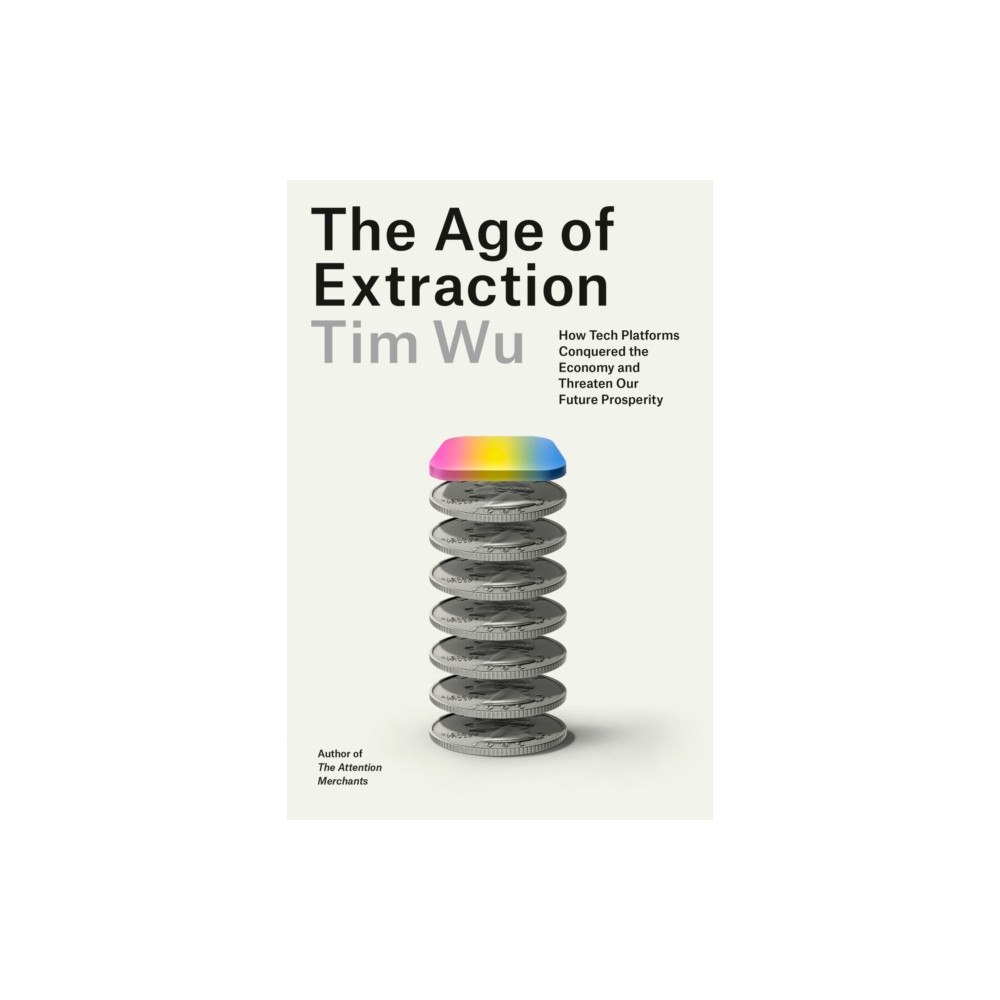 Not Stated The Age of Extraction (häftad, eng)