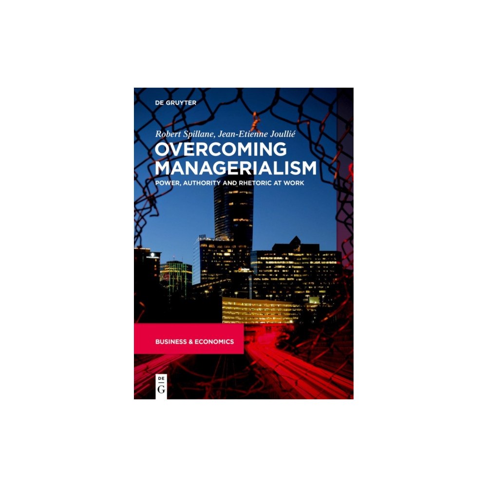 De Gruyter Overcoming Managerialism (häftad, eng)