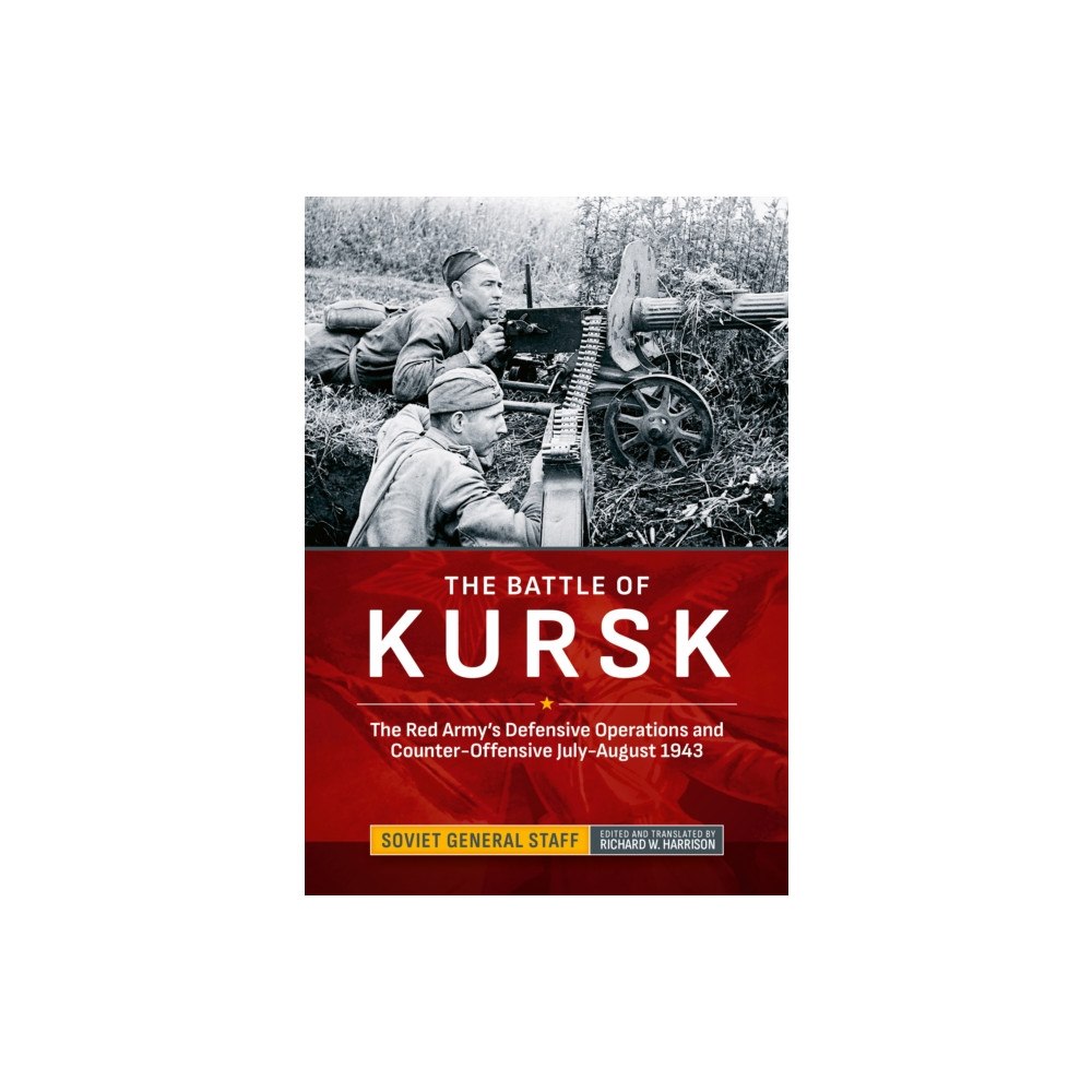 Helion & Company The Battle of Kursk (inbunden, eng)