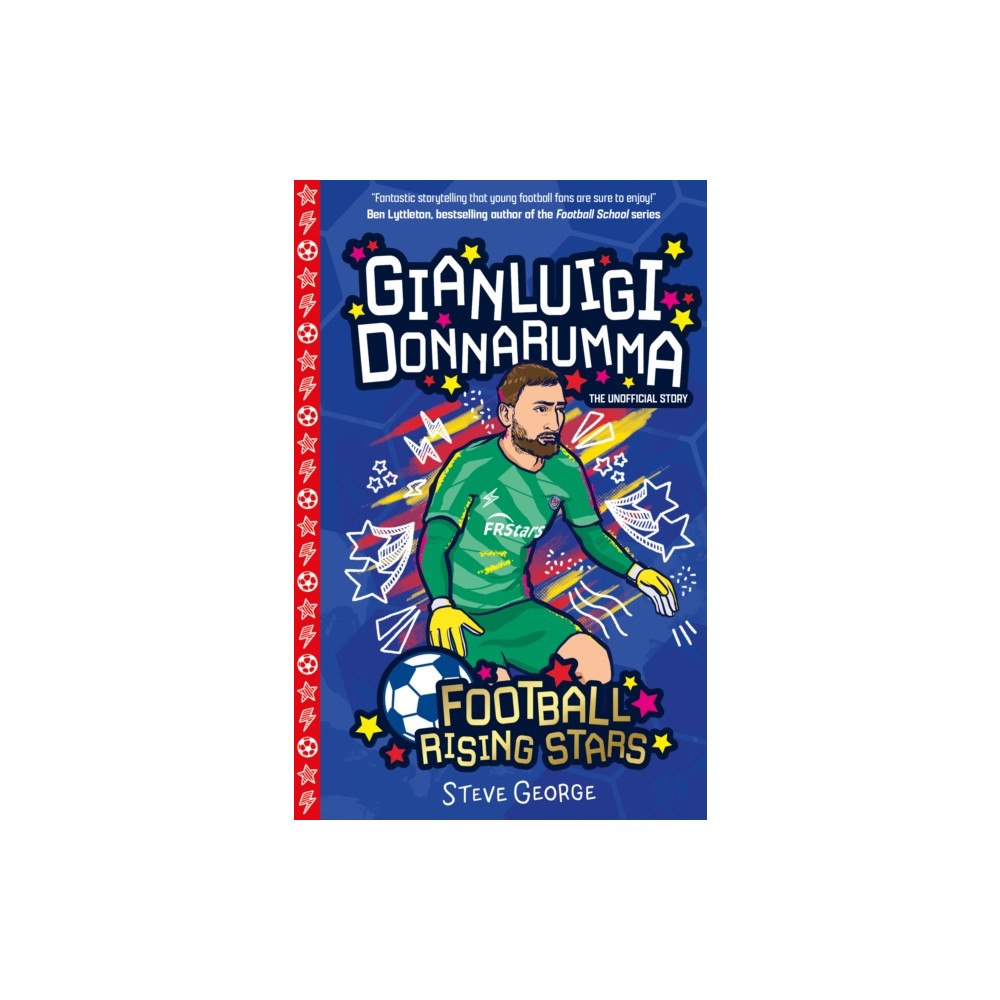 Sweet Cherry Publishing Football Rising Stars: Gianluigi Donnarumma (häftad, eng)
