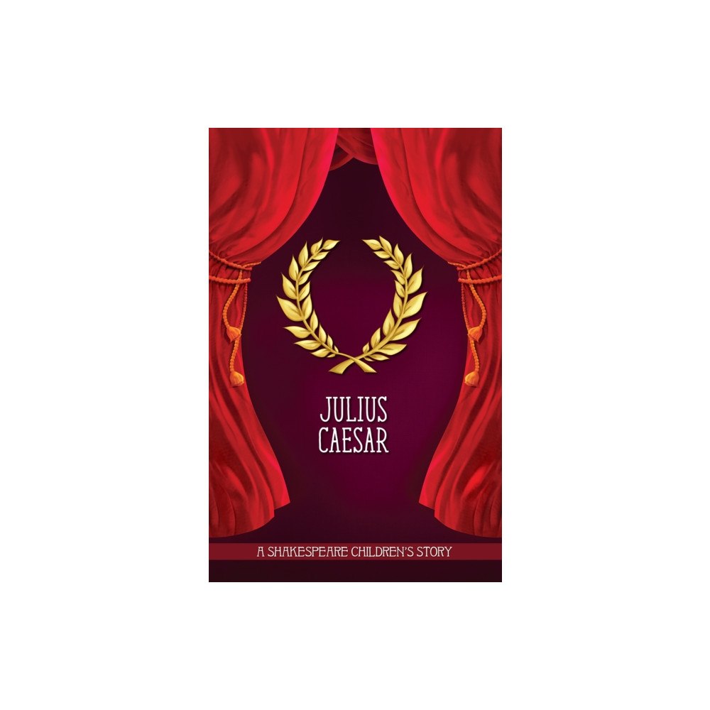 Sweet Cherry Publishing Julius Caesar (inbunden, eng)