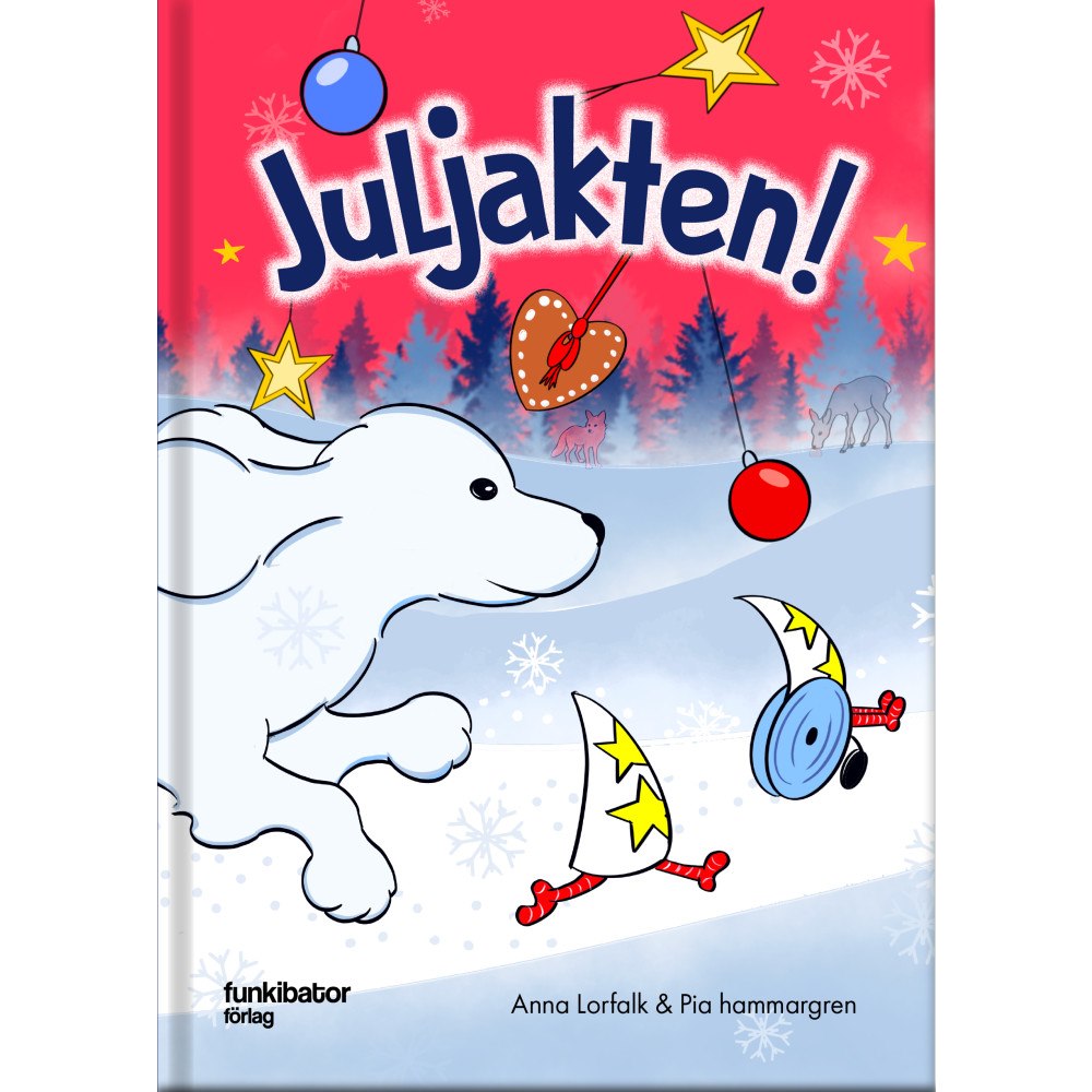Anna Lorfalk Juljakten (inbunden)