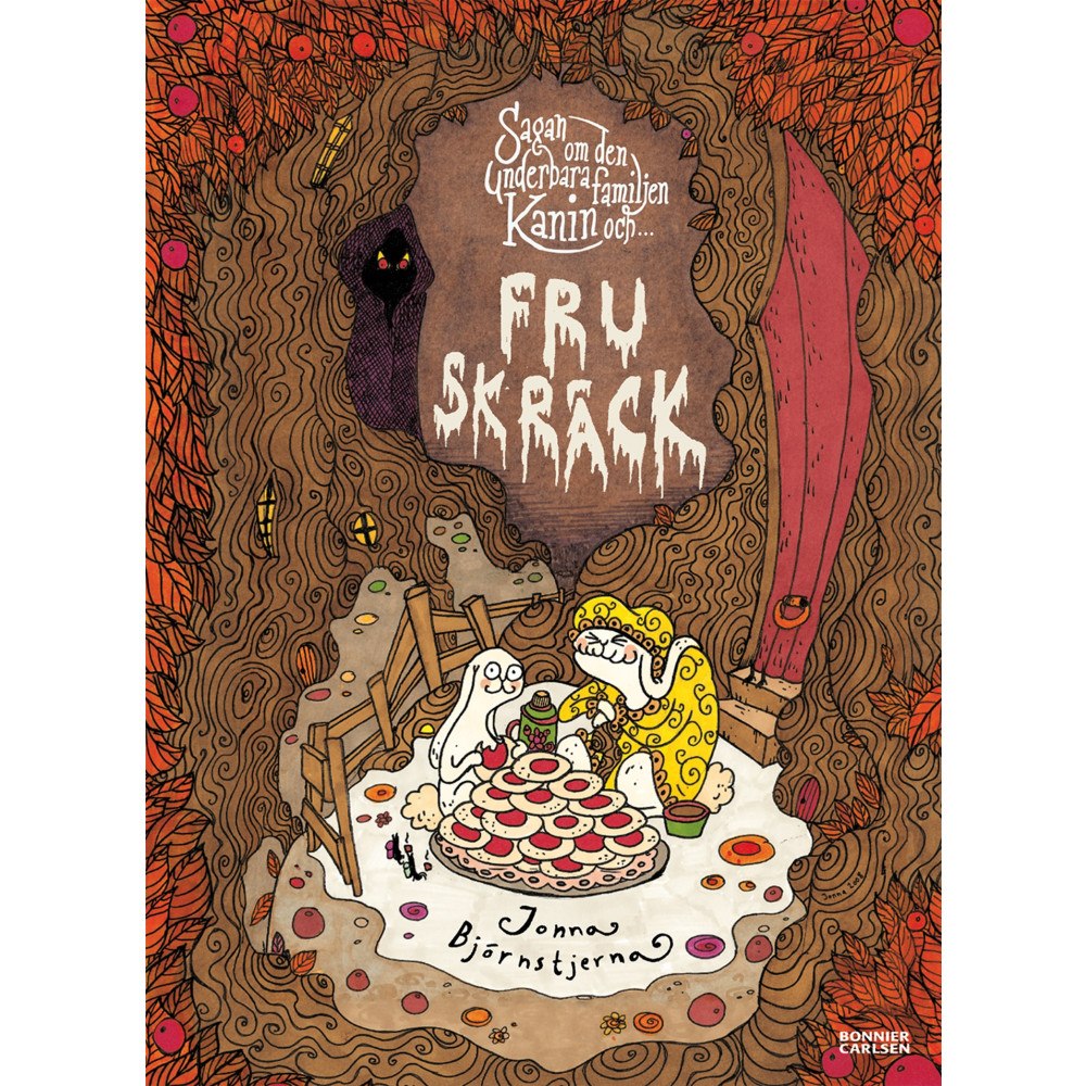 Jonna Björnstjerna Sagan om den underbara familjen Kanin och fru Skräck (bok, kartonnage)