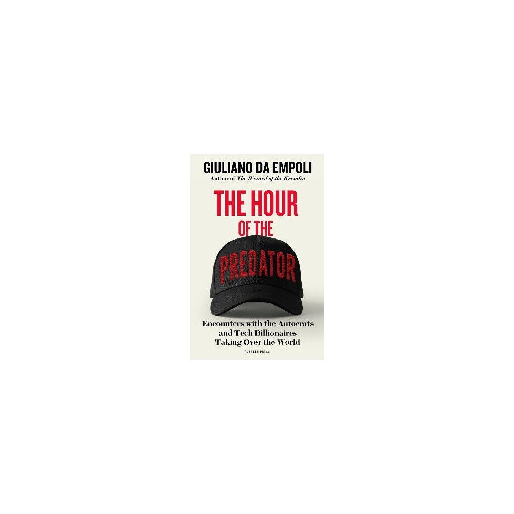 Giuliano da Empoli The Hour of the Predator (pocket, eng)