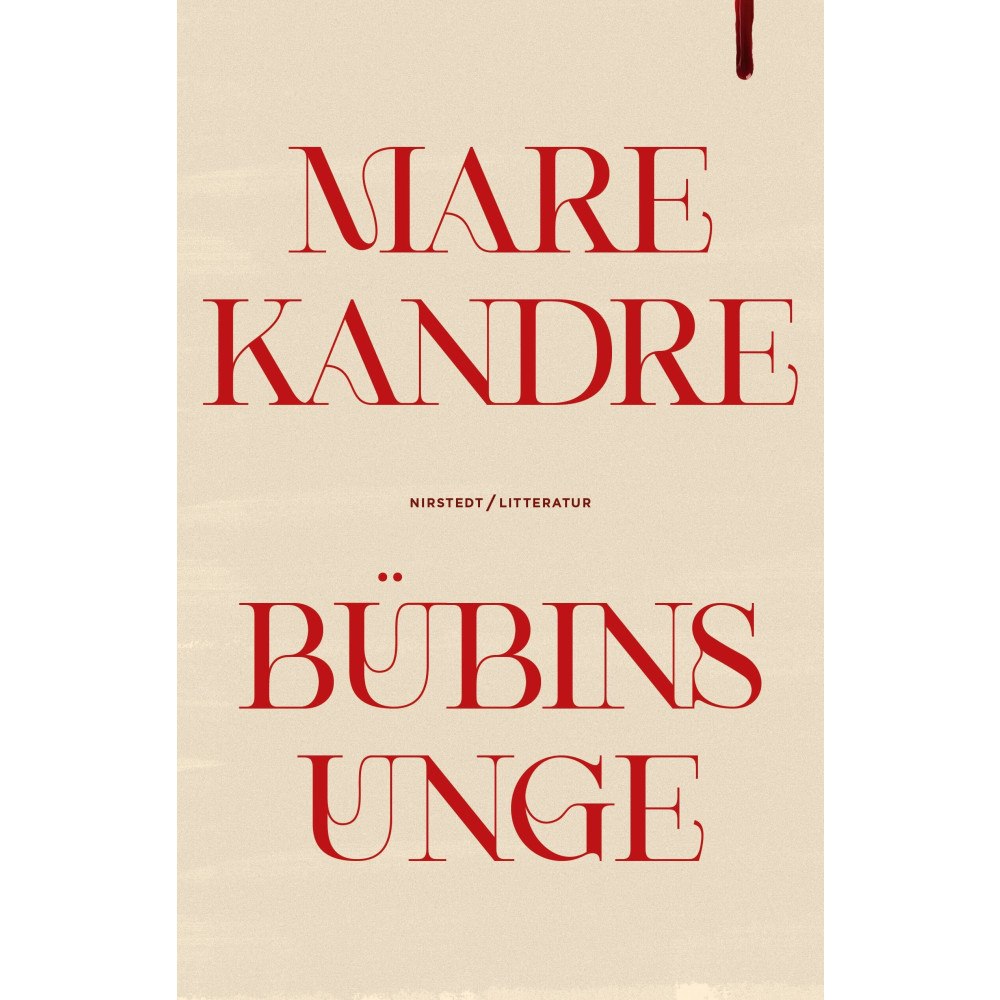 Mare Kandre Bübins unge (inbunden)