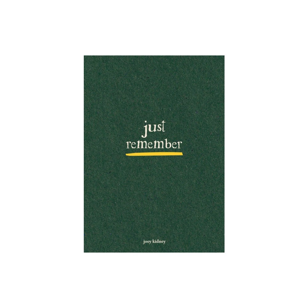 Andrews McMeel Publishing Just Remember (häftad, eng)