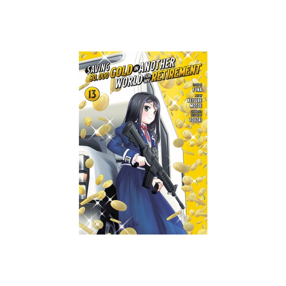 Kodansha America, Inc Saving 80,000 Gold in Another World for My Retirement 13 (Manga) (häftad, eng)